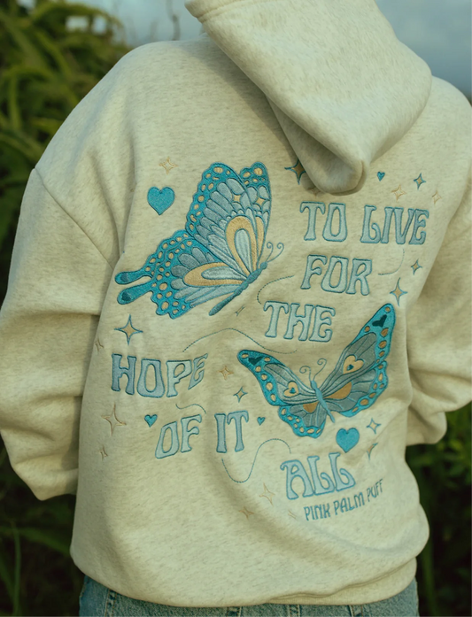 "To Live For the Hope of it All" Heather White Hoodie